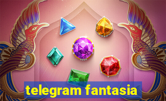 telegram fantasia